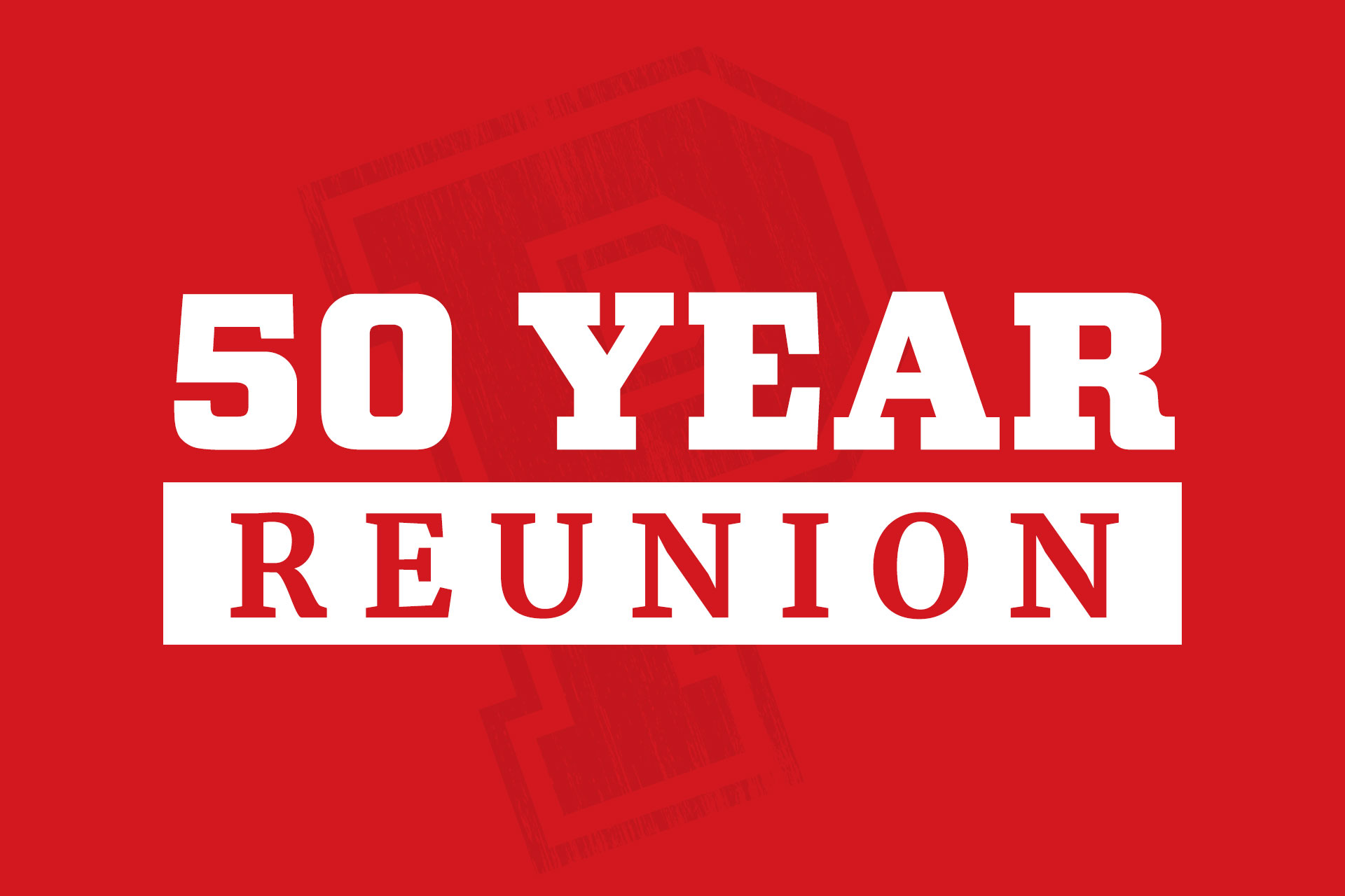 50 Year Reunion