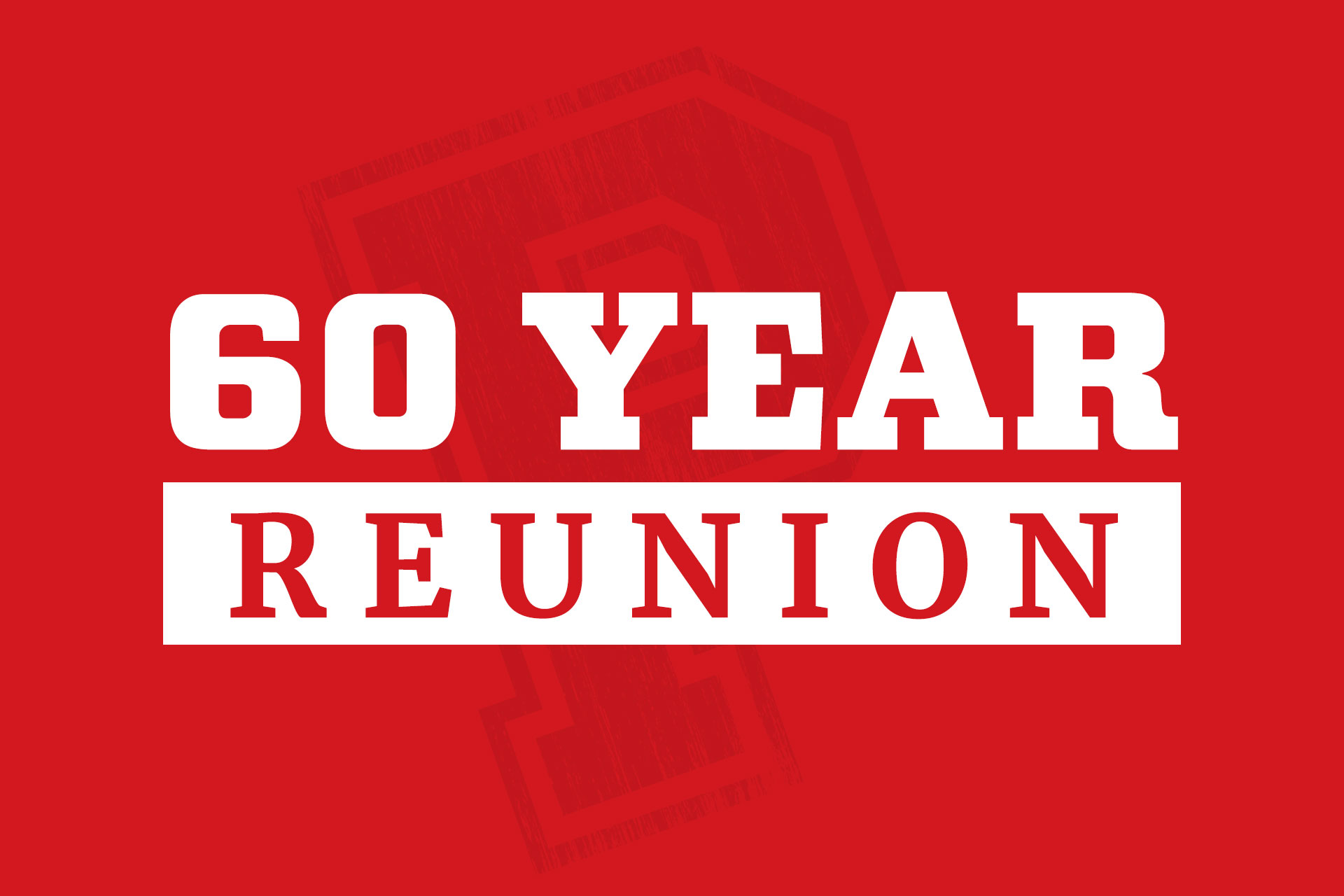 60 Year Reunion